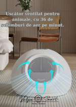 Uscător Inteligent pentru Pisici și Câini Mici, Silențios, cu Ventilație și Ioni Negativi – ValpaSmart - imagine 6